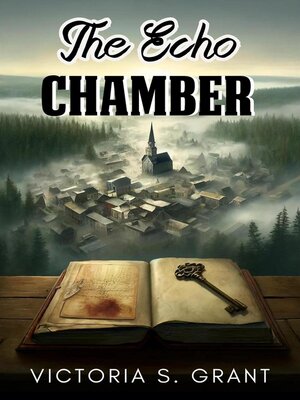 cover image of The Echo Chamber